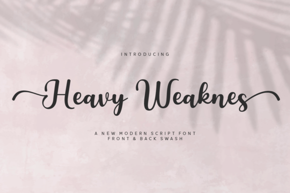 Heavy Weaknes: The Script Typeface for Bold Brand Identity