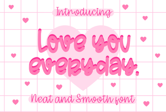 Love You Everyday: The Handwritten Typeface That Elevates Small Business Branding