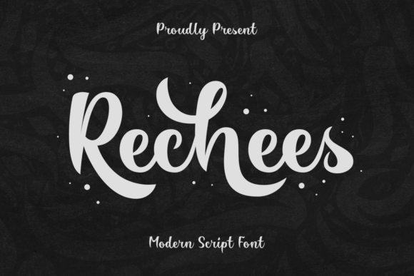 Rechees: The Bold Script Font for Handmade Brands