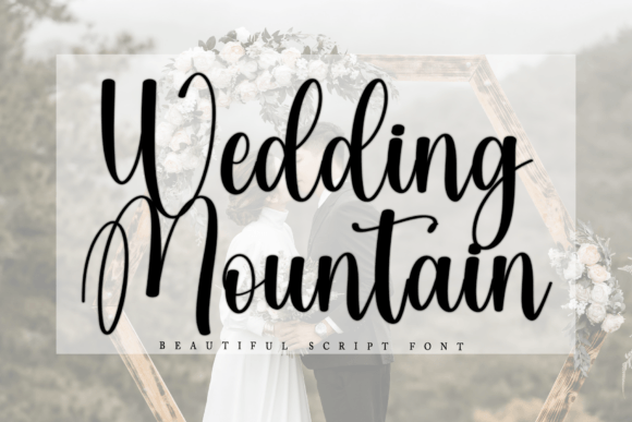 Wedding Mountain: The Elegant Typeface for Boutique Brand Identity