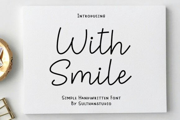 With Smile: A Script Font for Joyful Editorial Design