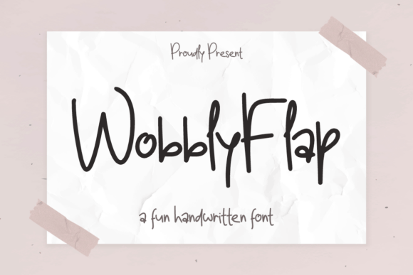 Wobbly Flap: A Playful Handwritten Typeface for Modern Branding